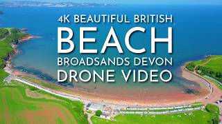 4K Beautiful British Beach Broadsands Devon Drone Video