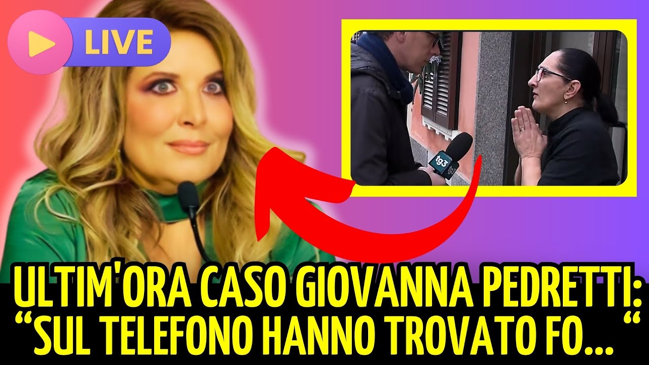 SHOCK. ULTIM'ORA CASO GIOVANNA PEDRETTI: 