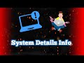 System Details Information