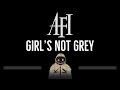 AFI • Girl's Not Grey (CC) 🎤 [Karaoke] [Instrumental Lyrics]