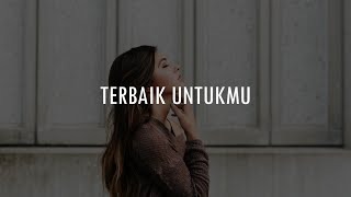 ADA Band ft Gita Gutawa - Terbaik Untukmu (Lirik n Cover by Della Firdatia)