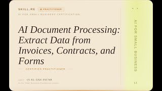 AI for Small Business: AI Document Processing: Extract Data from Invoices, Contracts, and Forms