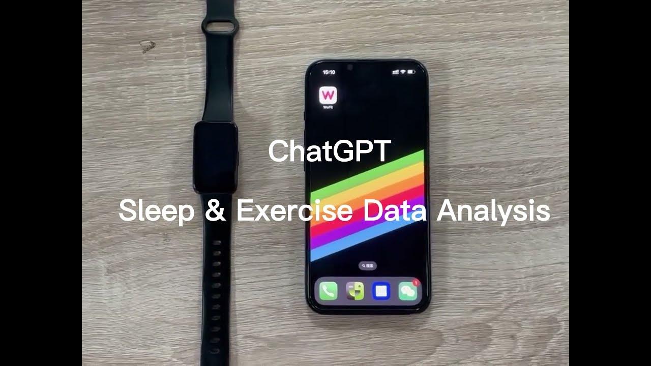 How to use Wofit App, WoSmart Watch and GPT to monitor your health and
