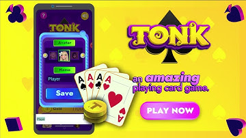 Tonk - Tunk Classical Card Game