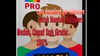 cara download aplikasi get followers !!! aplikasi untuk menambah followers di instagram screenshot 5