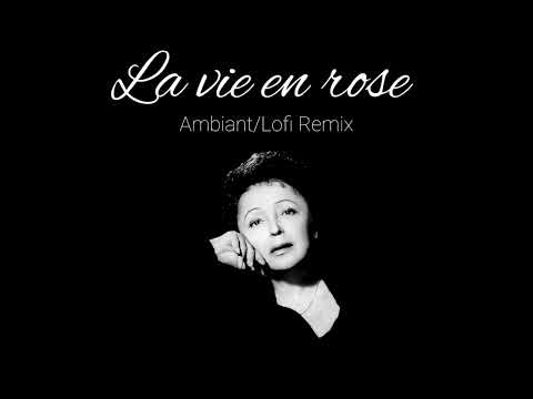 La Vie en Rose | Edith Piaf Ambiant Classic music by @940