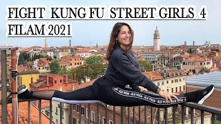 فيلم قتال كونغ فو بنات الشوارع جزء ( 4 ) 4K 2021  Kung Fu movies street gires Fighting