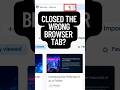 How to Restore Closed Browser Tab | Reopen Recently Closed Tabs in Any Browser