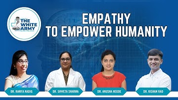 EMPATHY TO EMPOWER HUMANITY | Motivational discussion | The White Army