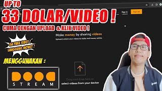 LEBIH GAMPANG DARI YOUTUBE! DIBAYAR DENGAN RATE 33$ TANPA PERLU MONETISASI MENGGUNAKAN DOODSTREAM !