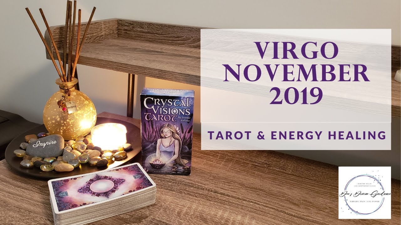VIRGO NOVEMBER 2019 Tarot~All of this is Happening for a Reason🙏