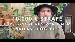 Ignorieren von Naturschutzgebieten ohne Einsicht zu zeigen kostet 10.000 €