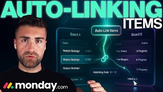 Auto-Linking Items In Monday.com | Detailed Tutorial | 2025