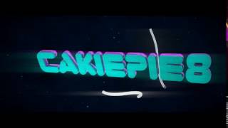 INTRO // CAKIEPIE8 [V3]