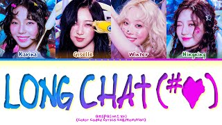 aespa Long Chat (#♥) Lyrics (Color Coded Lyrics)