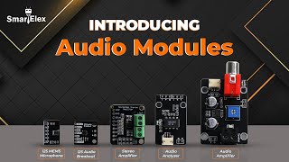 Smartelex Audio Modules | Revolutionize Your Audio Projects | Robu.in