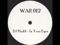 DJ MADD - IN YOUR EYES  (WAR012) REGGAE DUBSTEP Johnny Osbourne