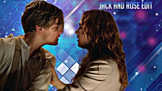 Jack And Rose Edit-Anicunder The Influence