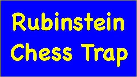 Chess Traps #2: Rubinstein Trap - Queen