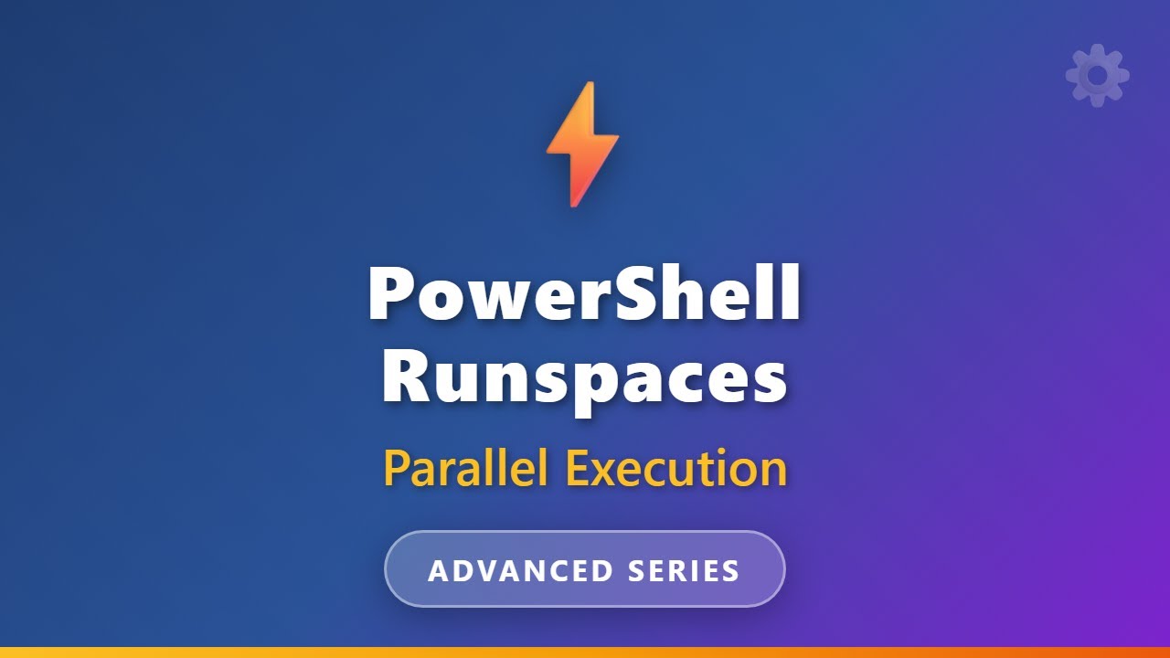 PowerShell Runspaces: Parallel Execution for Beginners | Advanced ...
