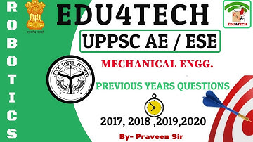 ROBOTICS II PYQs II Lecture 15 II UPPSC AE II ESE II Praveen Sir