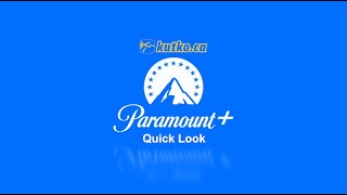 Paramount US Quick Look