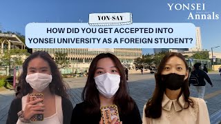 [Yonsay] How did you get accepted into Yonsei University?