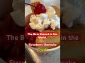 Hands down best dessert in the world. #strawberryshortcake #strawberries #dessert #bestdessertrecipe