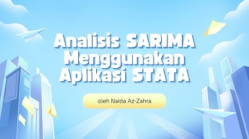 Analisis SARIMA Menggunakan Aplikasi STATA‼️
