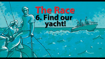 The Race: Find our yacht! Learn to use the past simple - Episode 6
