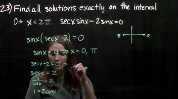 7.5 Solving Trigonometric Functions #23