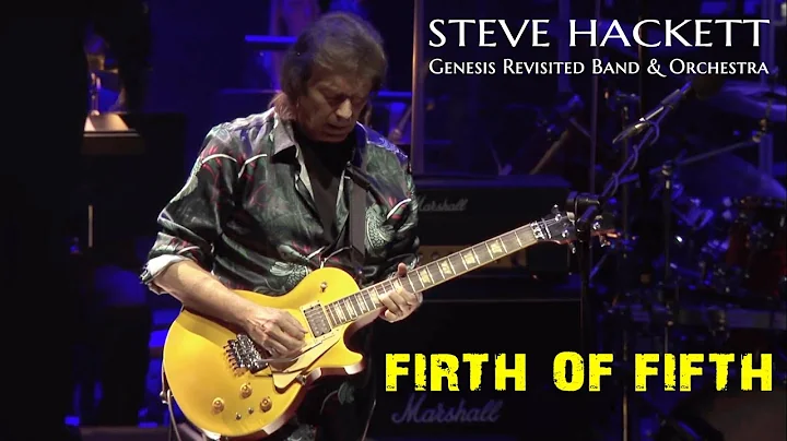 Steve Hackett - Firth Of Fifth