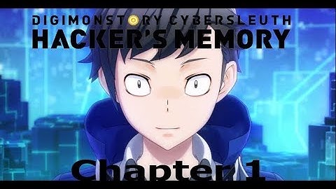 Digimon Cyber Sleuth: Hackers Memory Chapter 1