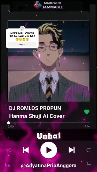 Lirik Lagu Dj Romlos Propun Cover Hanma Shuji 🤓😱 #hanmashunjiaicover #hanmashuji   #djromlospropun