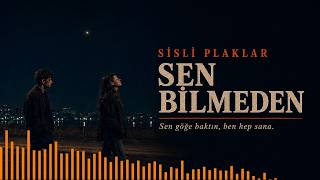 Sen Bilmeden - Sisli Plaklar Türkçe Psychedelic Rock