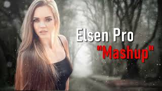 Elsen Pro - Mashup