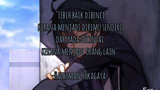 Hachiman Hikagaya - Oregairu - Anime Quote
