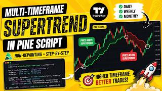 TRADINGVIEW--PINE SCRIPT : MULTI TIME-FRAME SUPER TREND || TUTORIAL.