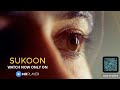 Sukoon  official trailer  a film by gurpreet chahal  streaming on mx player