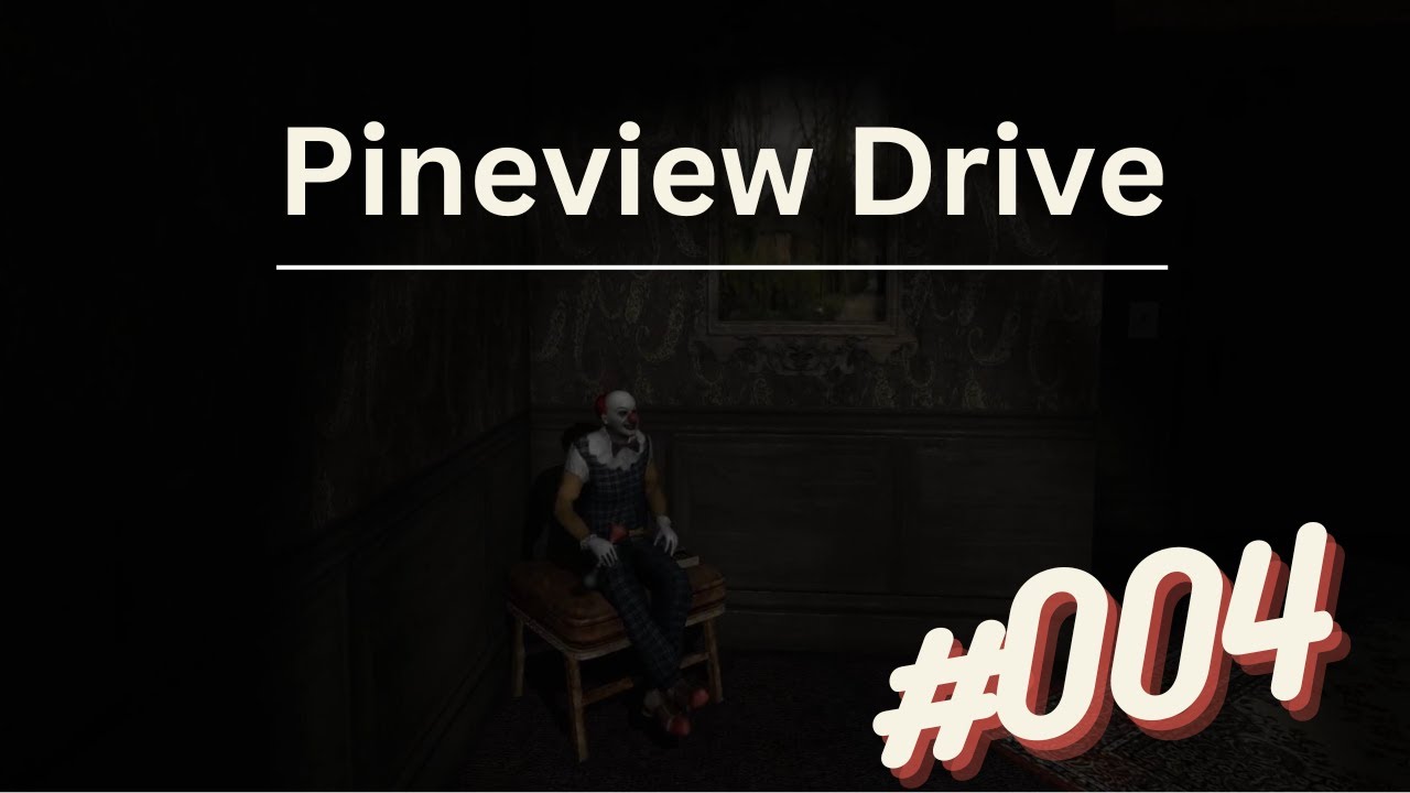 Die Clownspuppe | Lets play Pineview Drive 