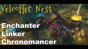 [ Tree of Savior ] - Velcoffer Nest 3 - Enchanter Linker Chronomancer