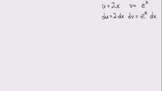 Screencast 5.4.3: Integration by Parts Example 2