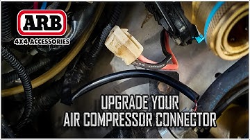DIY: Quick Tech Tip // Upgrading Your ARB Compressor Power Connector