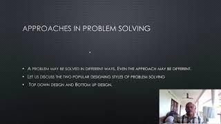 Problem solving Approaches - Top Down and Bottom Up Design