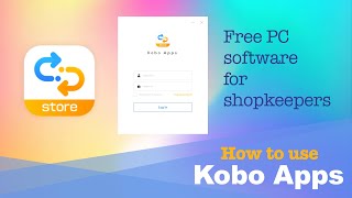 How to use Kobo Apps? Free PC software for shopkeepers. screenshot 3