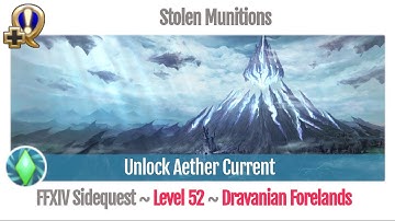 FFXIV Unlock Aether Current - Stolen Munitions - Heavensward