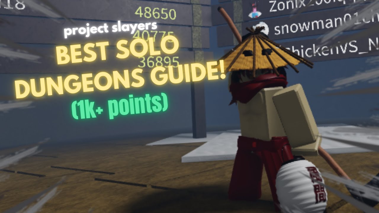 Project Slayers: BEST Solo Dungeon Guide