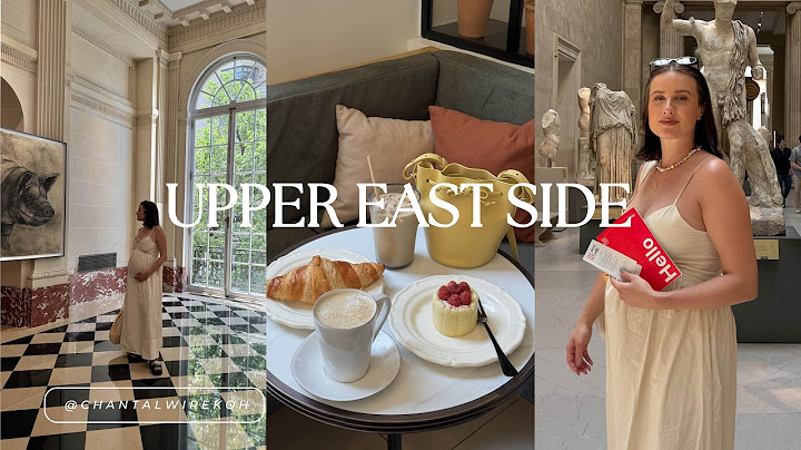 spend a day on the upper east side | cafes, museums, dior afternoon tea & hidden gems | nyc guide