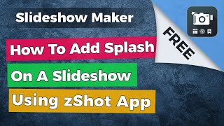 How to add a splash on a slideshow screenshot 5