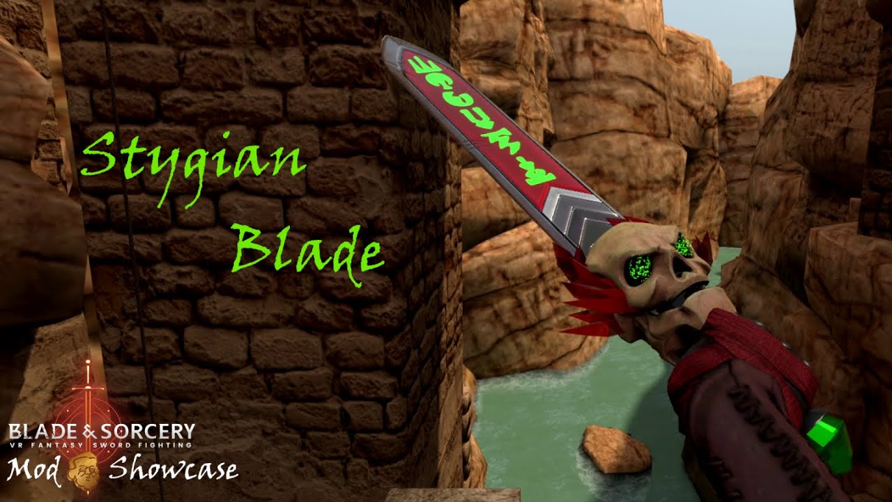Stygian Blade Preview | Blade & Sorcery Mod Showcase U9